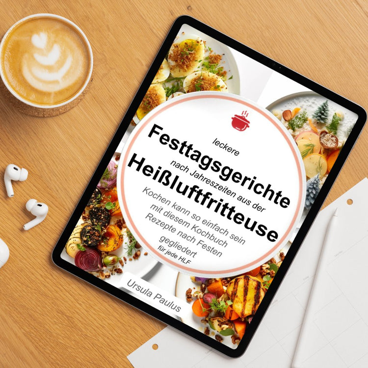 Kindle-Bücher: Rezepte und Tipps rund um die Heißluftfritteuse