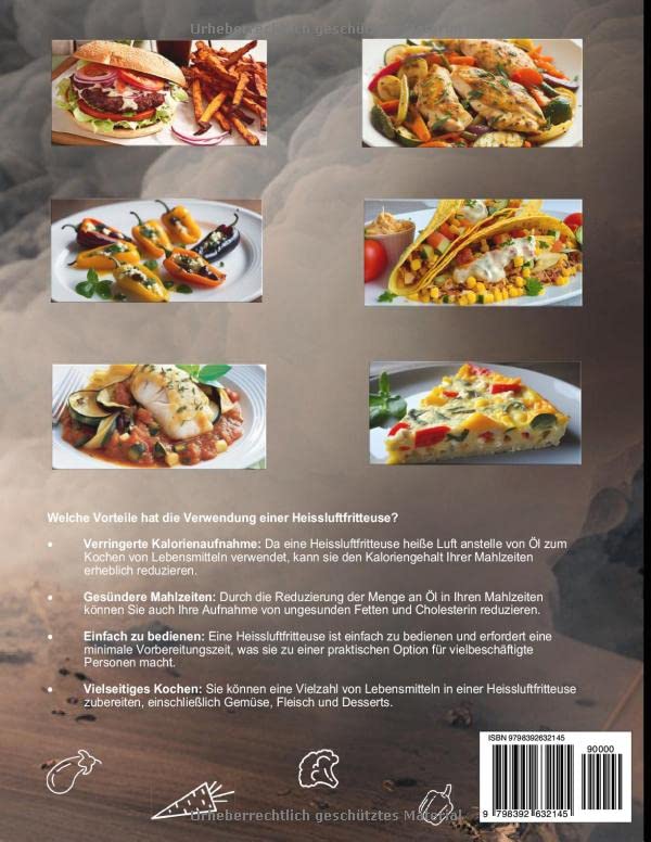 Iss Dich gesund mit Gemüse aus der Heißluftfritteuse Rezepte Low-Carb & mehr: Jedes Gericht im Buch mit Foto. Gesund Frittieren ohne Fett & Öl ... Kochbücher und Anleitungen, Band 2)