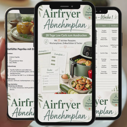 Airfryer Abnehmplan zum Ausdrucken | 28 Tage Low Carb | 55 Seiten mit Wochenplan, Einkaufsliste & Tracker | PDF